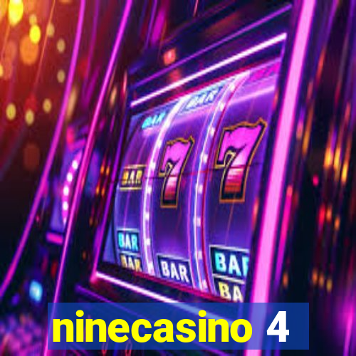 ninecasino 4