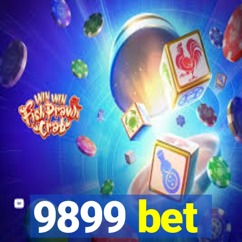 9899 bet