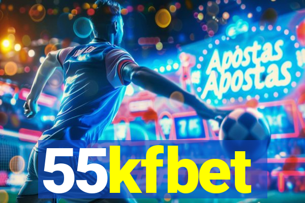 55kfbet