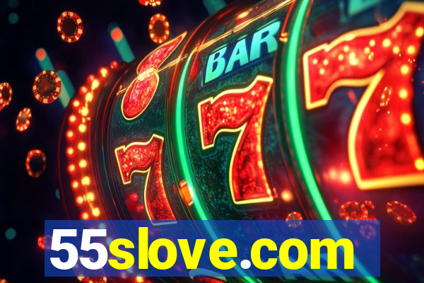 55slove.com