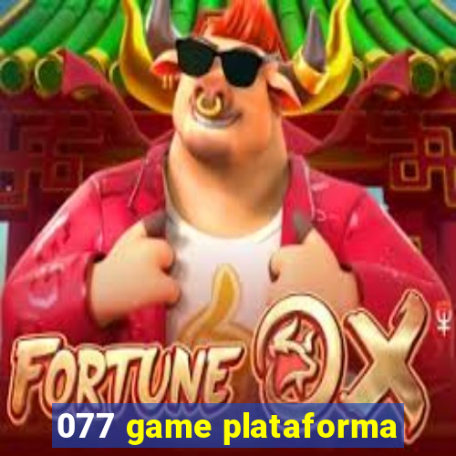 077 game plataforma