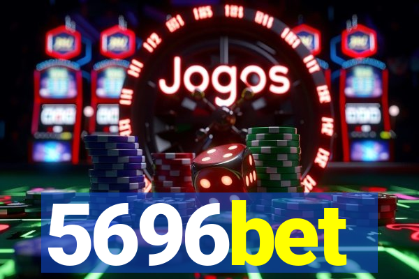 5696bet