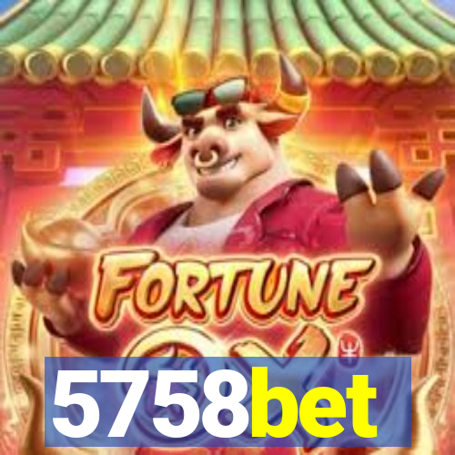 5758bet