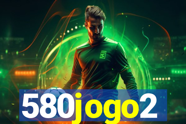 580jogo2