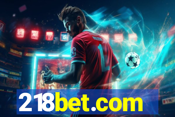 218bet.com