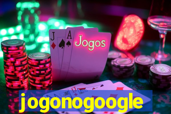 jogonogoogle