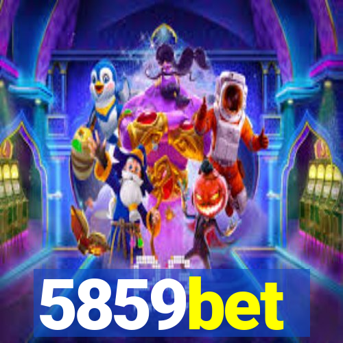 5859bet