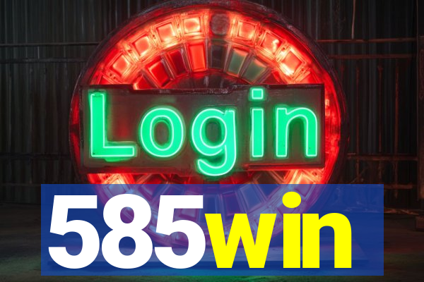 585win