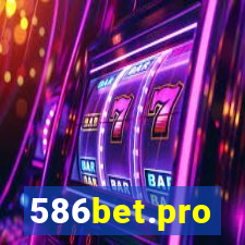 586bet.pro