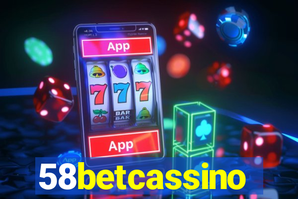 58betcassino