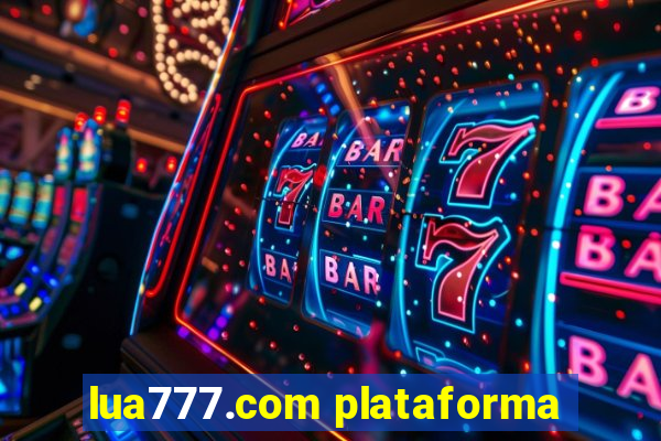 lua777.com plataforma