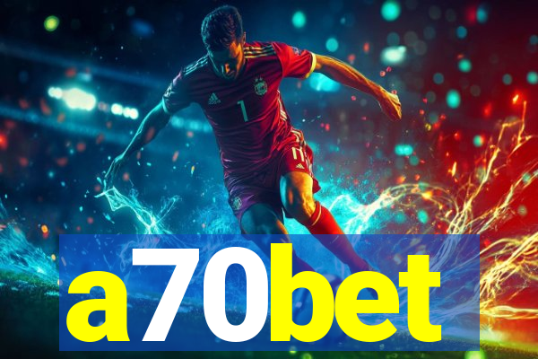 a70bet