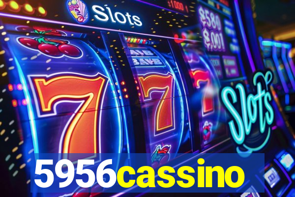 5956cassino