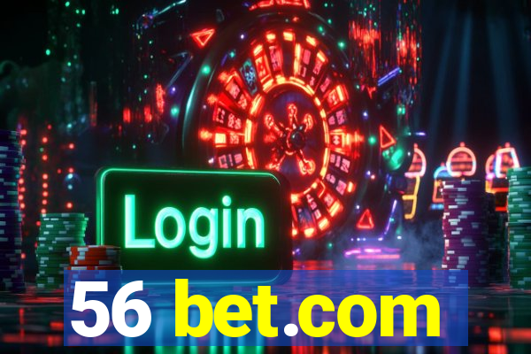 56 bet.com