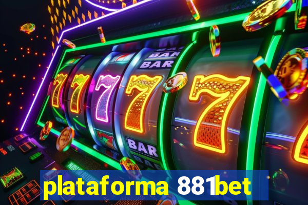 plataforma 881bet