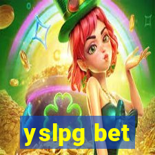 yslpg bet