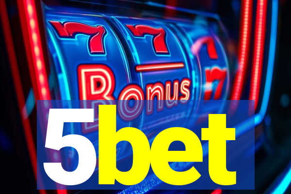 5bet