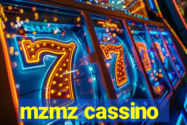 mzmz cassino