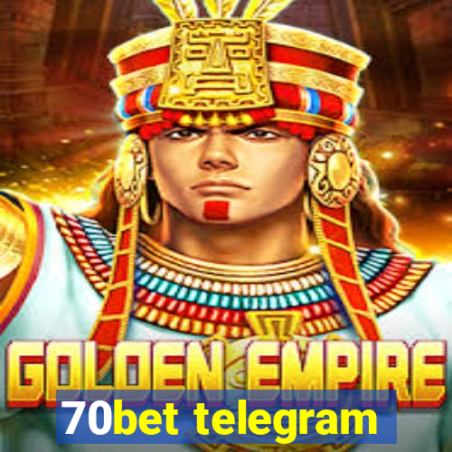 70bet telegram