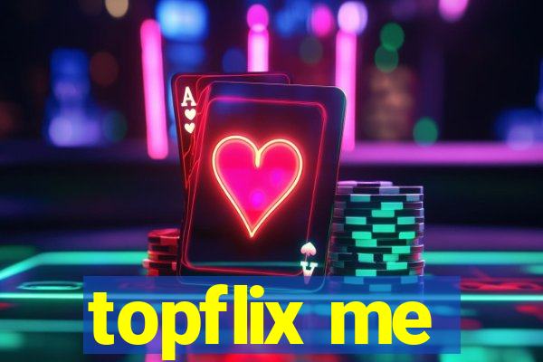 topflix me