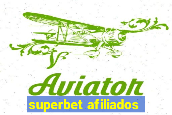 superbet afiliados