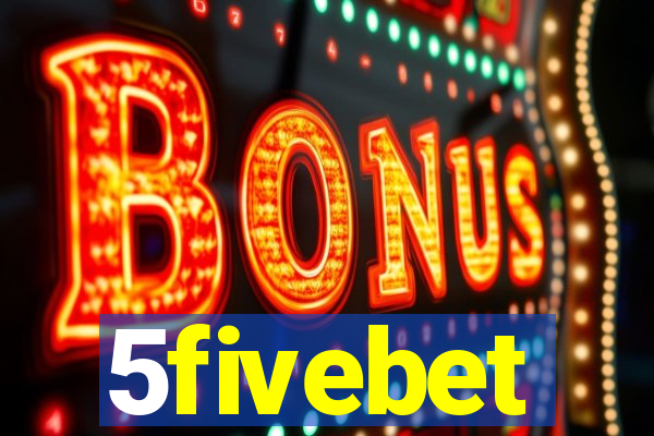 5fivebet