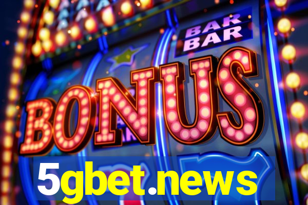 5gbet.news