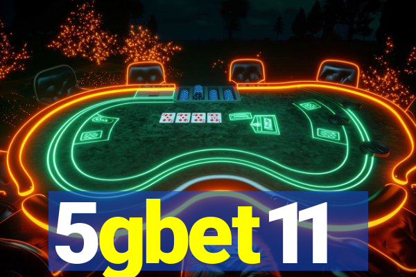 5gbet11