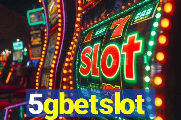 5gbetslot