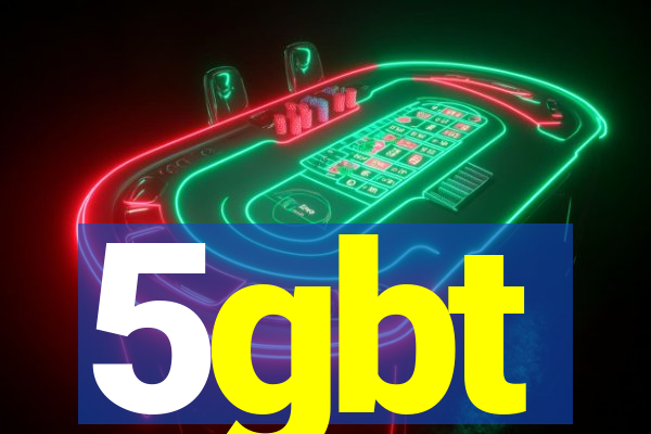 5gbt