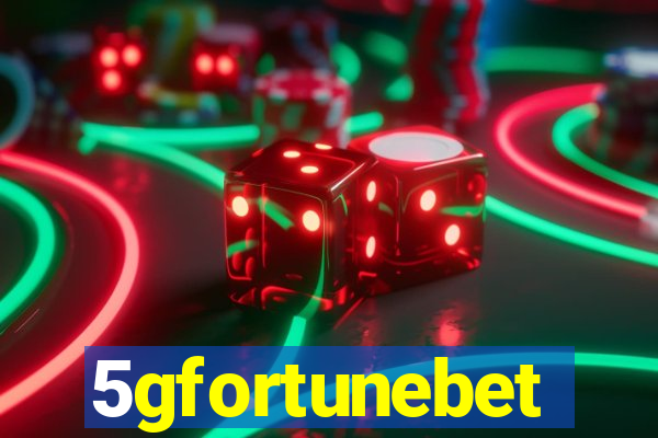 5gfortunebet