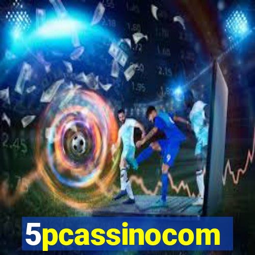 5pcassinocom