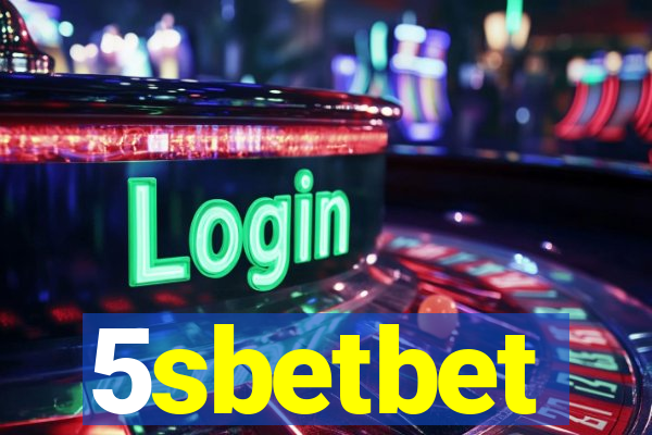 5sbetbet