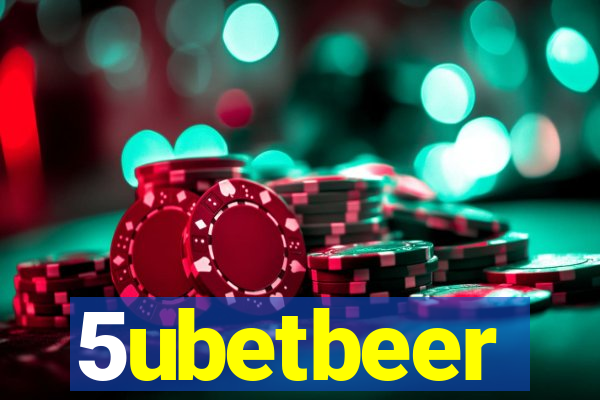 5ubetbeer