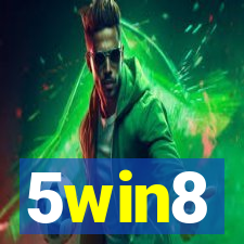 5win8