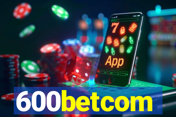 600betcom