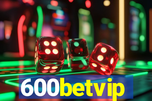 600betvip