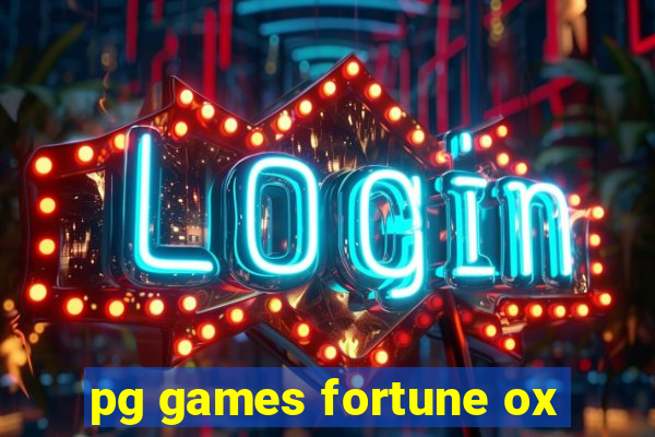 pg games fortune ox