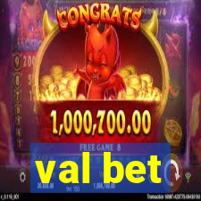 val bet