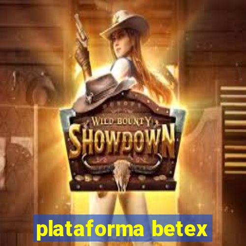 plataforma betex