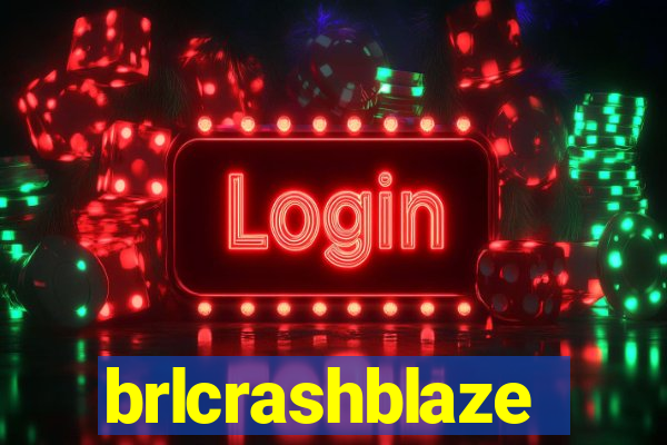 brlcrashblaze