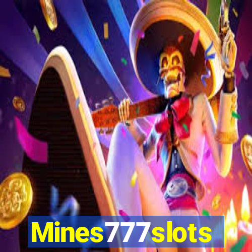 Mines777slots