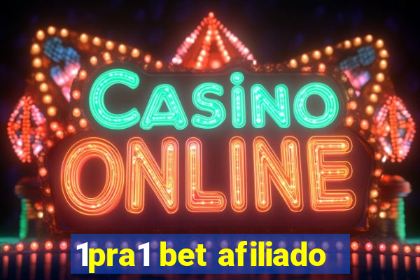 1pra1 bet afiliado