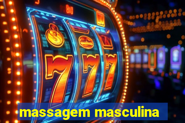 massagem masculina