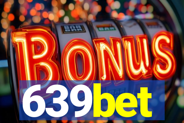 639bet