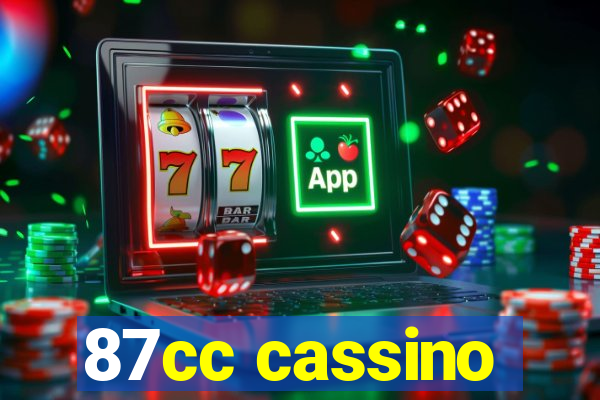 87cc cassino