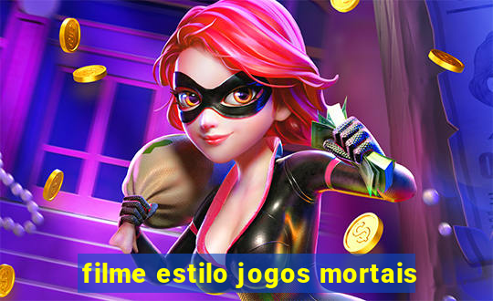 filme estilo jogos mortais