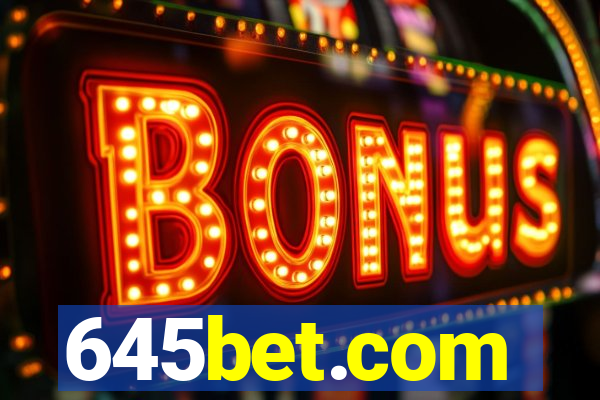 645bet.com