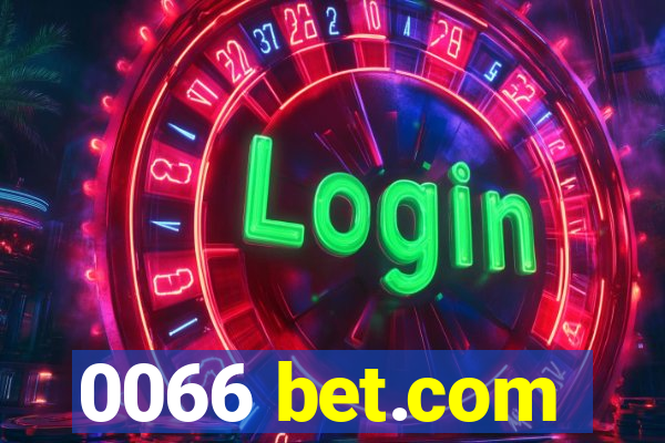 0066 bet.com