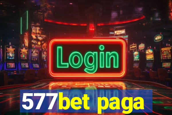 577bet paga